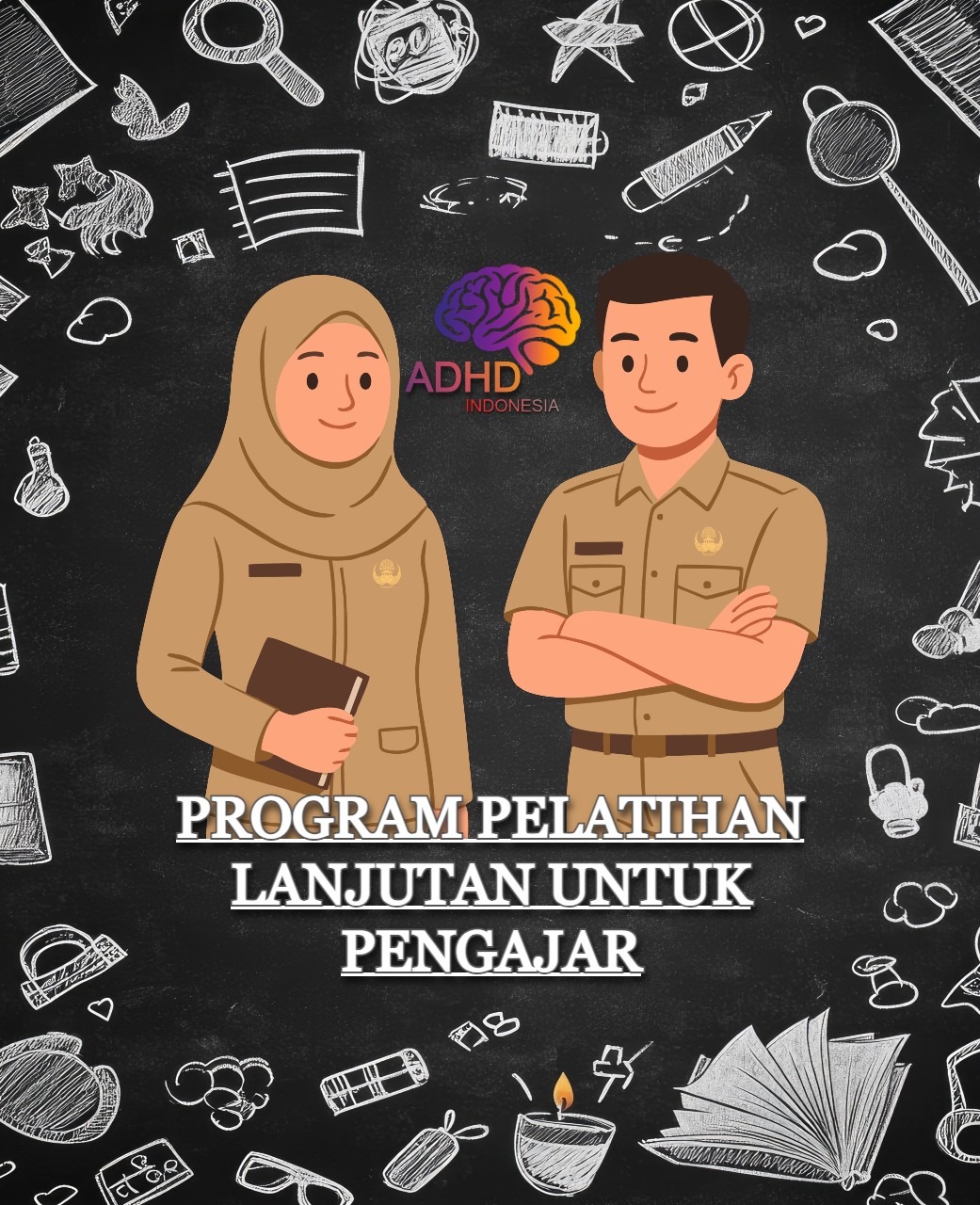 Program Pelatihan Lanjutan Pengajar ADHD Indonesia Kota Palangka Raya