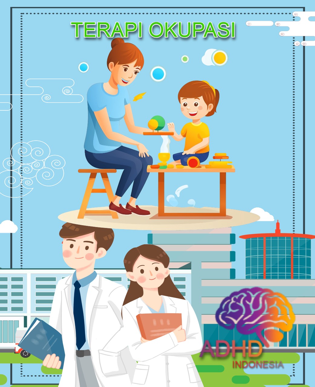 Rujukan untuk Terapi Okupasi untuk Anak ADHD Indonesia Kota Palangka Raya